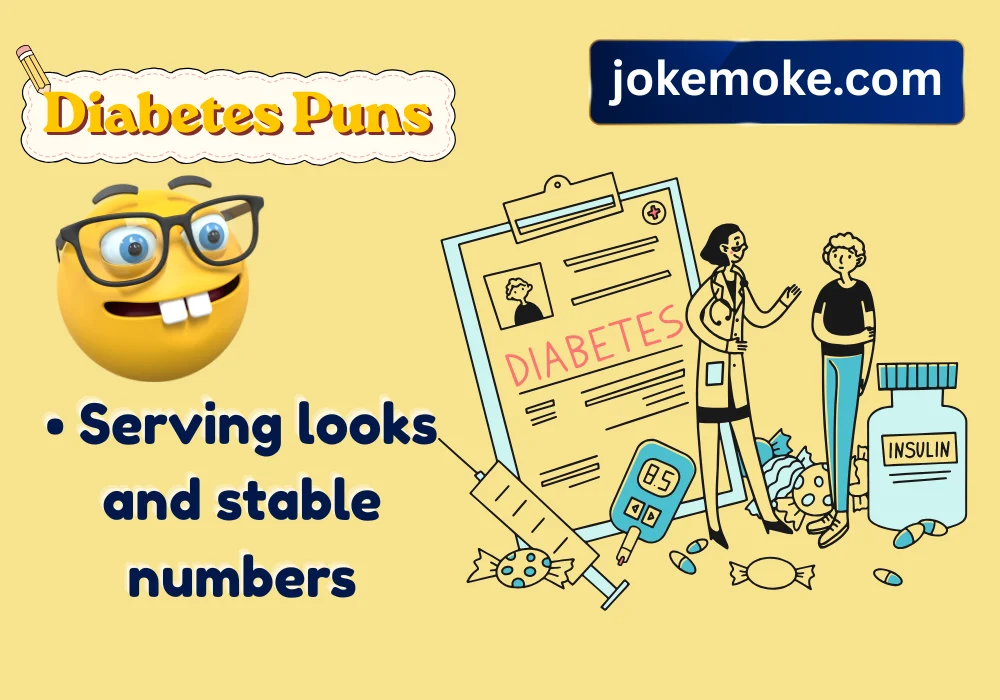 Diabetes Puns