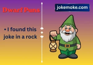 Dwarf Puns
