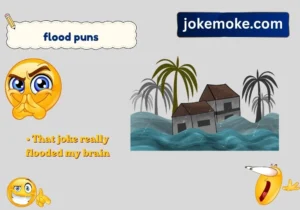 flood puns