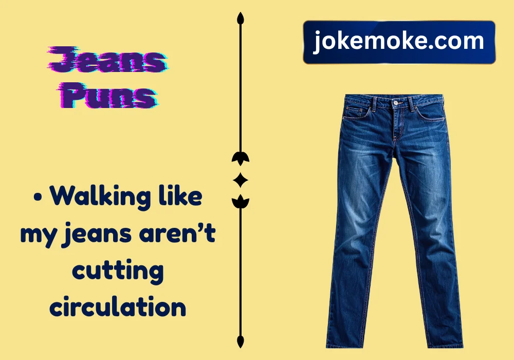 Jeans Puns