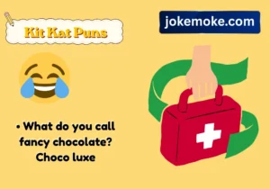 Kit Kat Puns