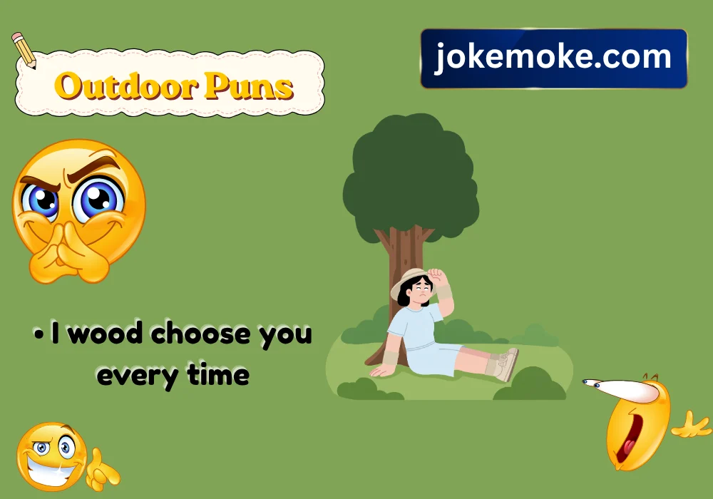 Outdoor Puns