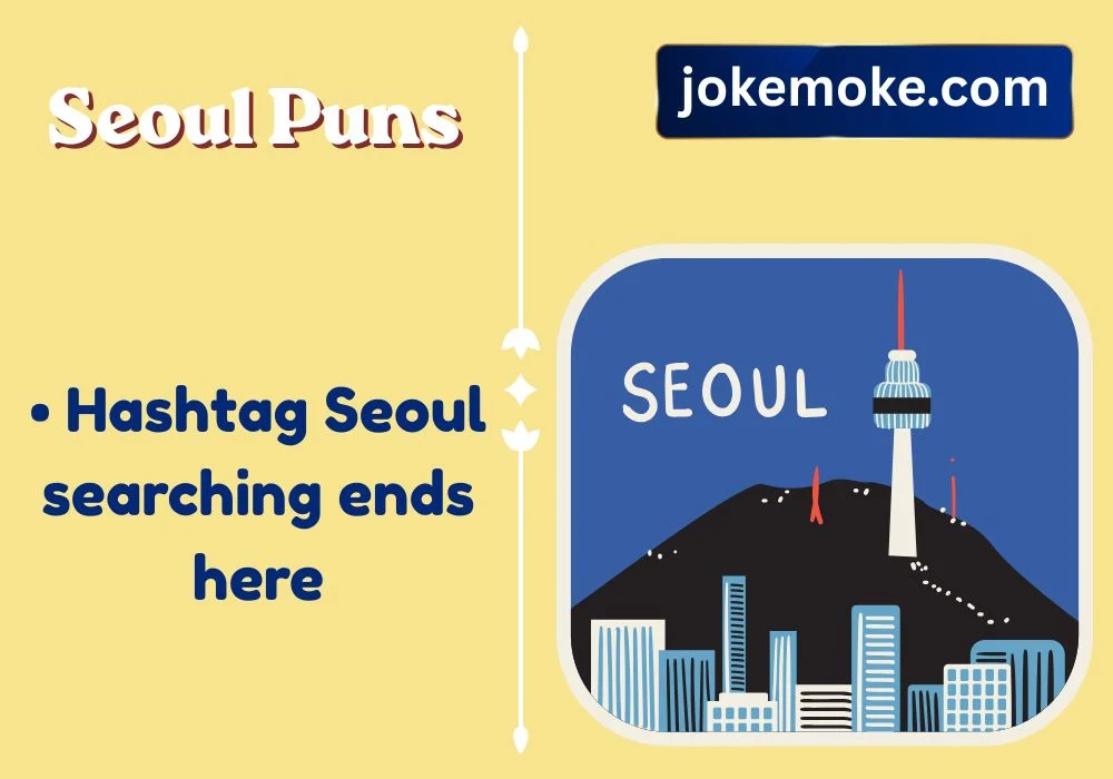 Seoul Puns