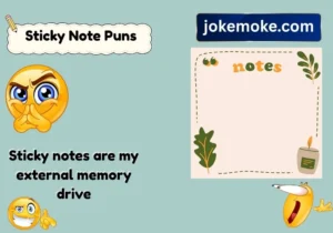 Sticky Note Puns