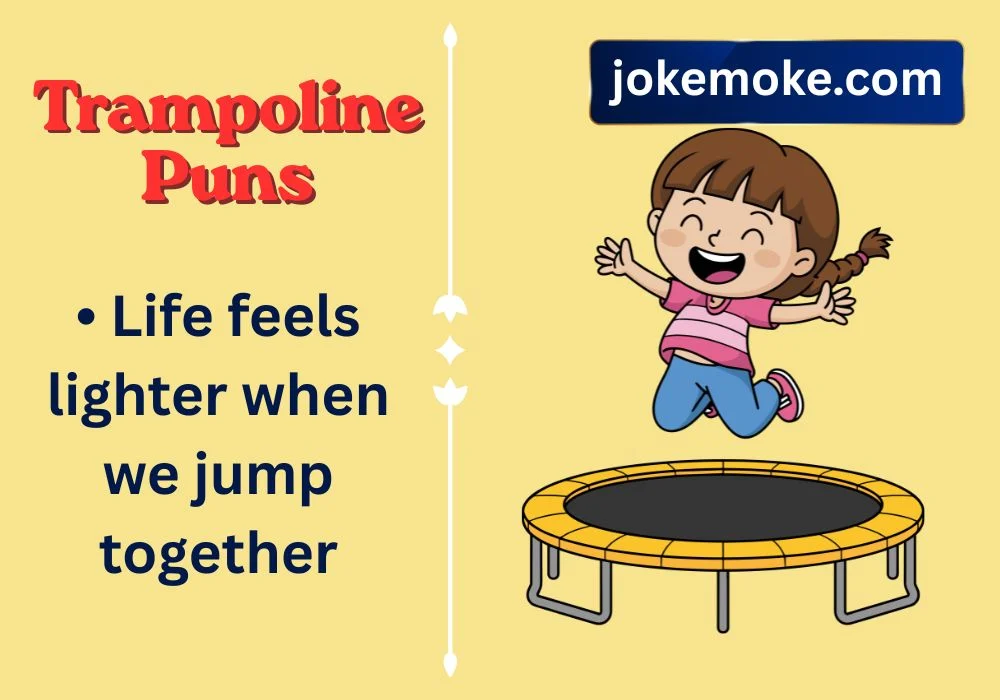 Trampoline Puns