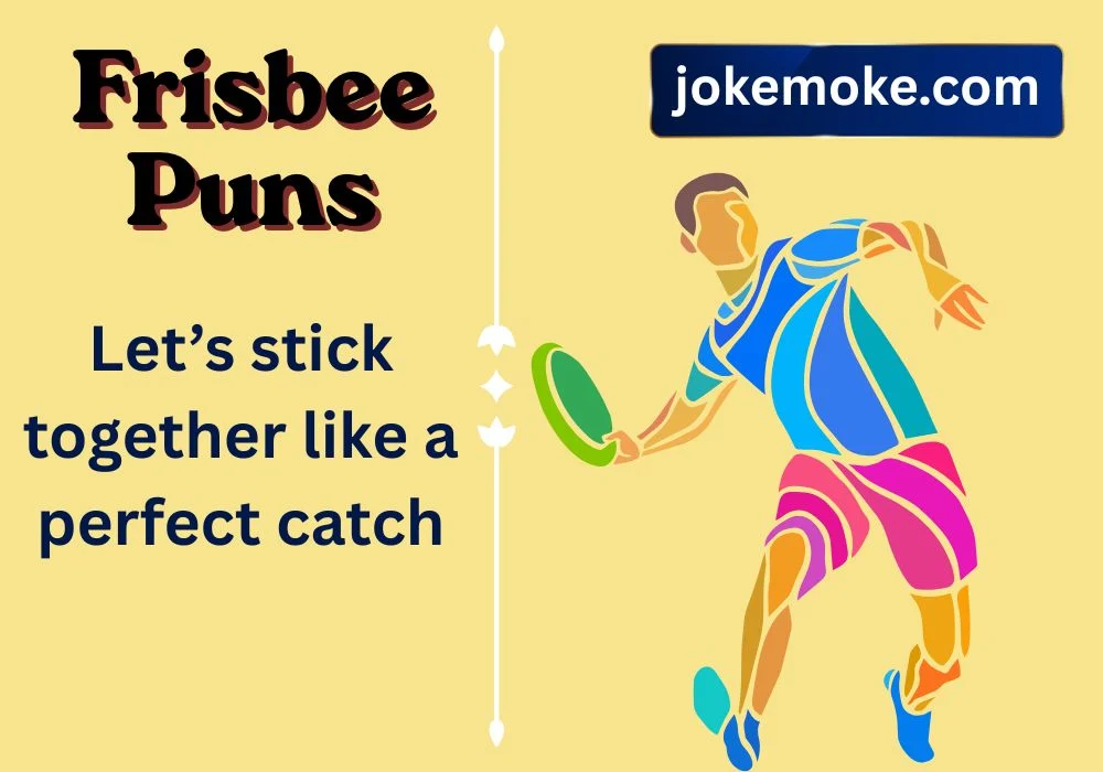 Frisbee Puns