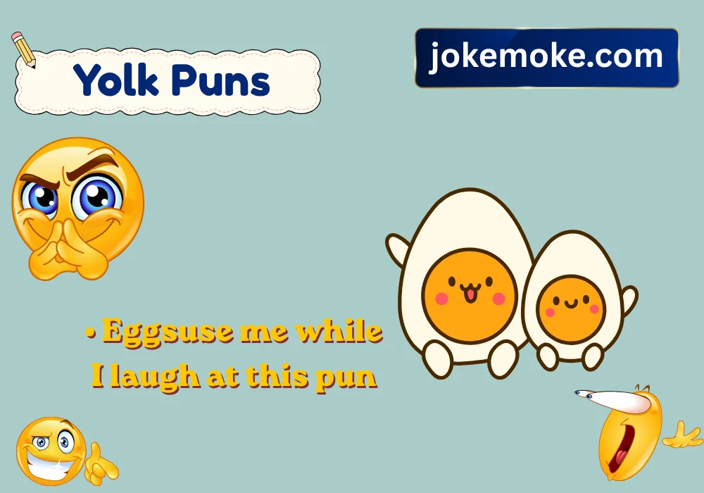 Yolk Puns