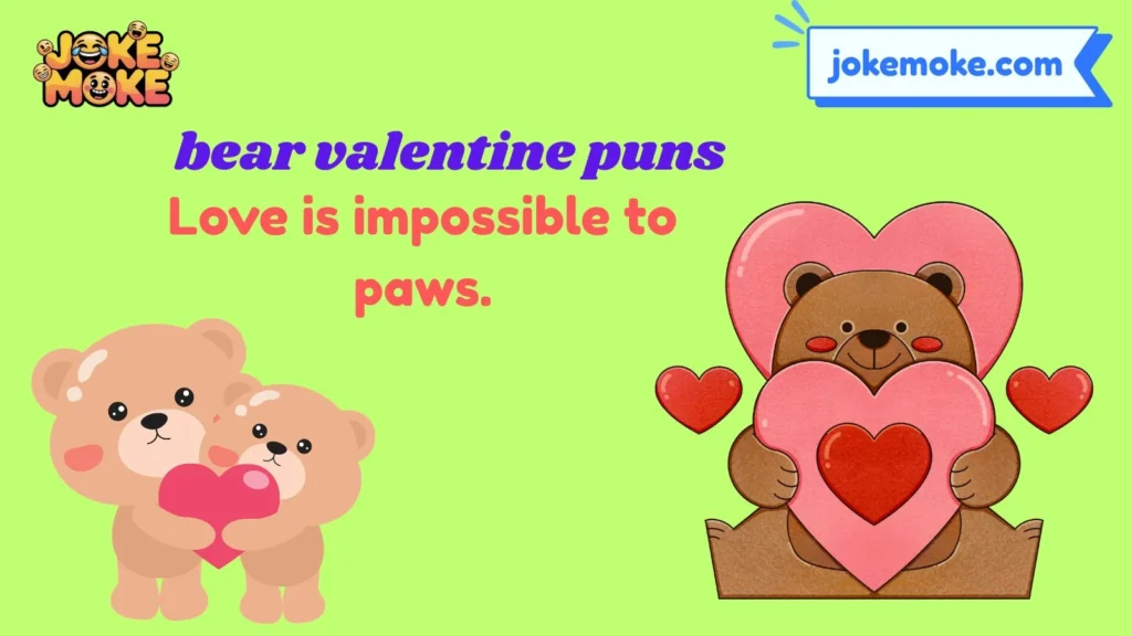 bear valentine puns