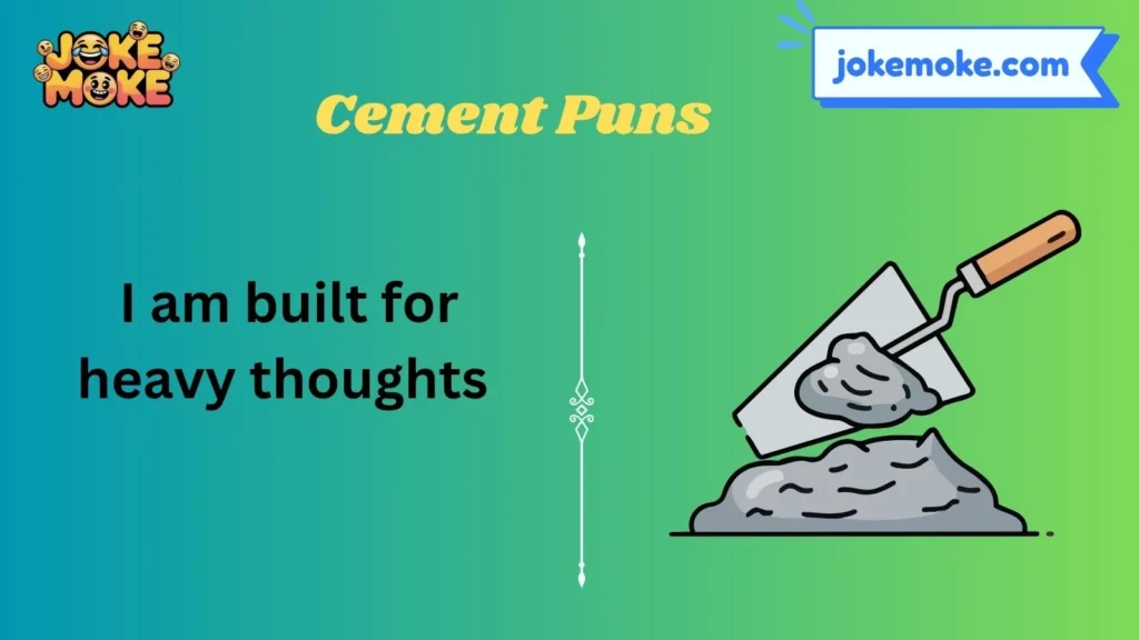 cement puns