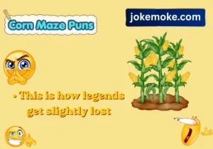 Corn Maze Puns