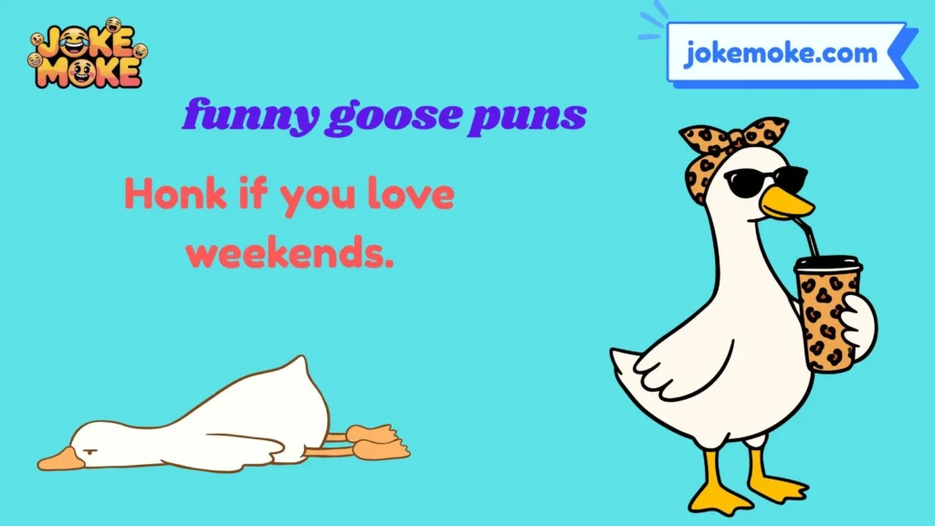 funny goose puns