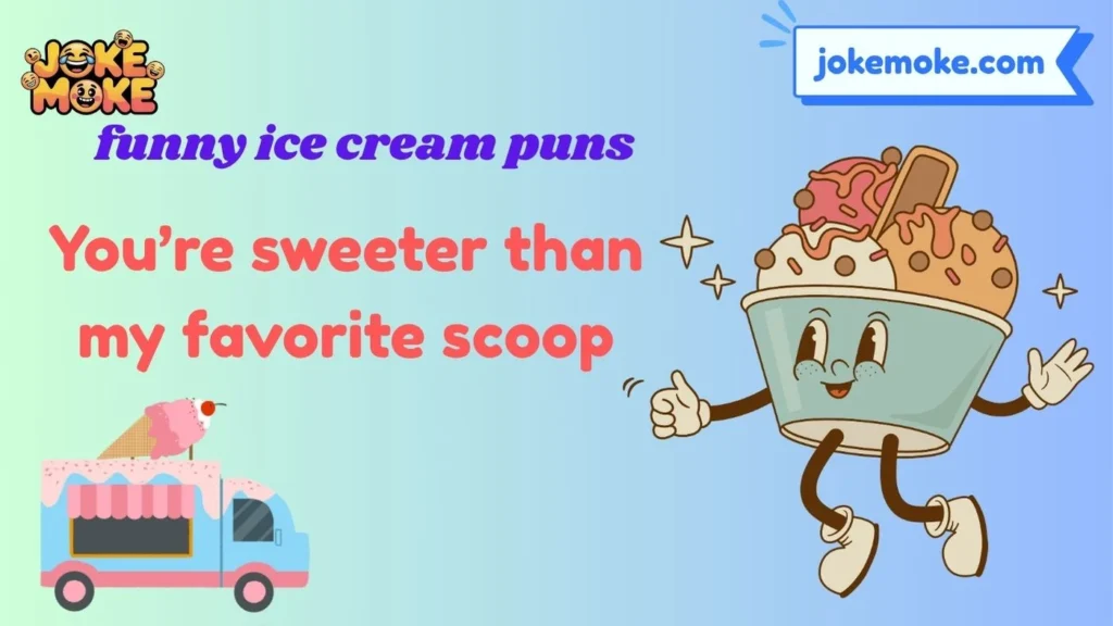 funny ice cream puns