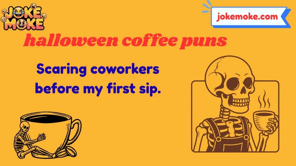halloween coffee puns