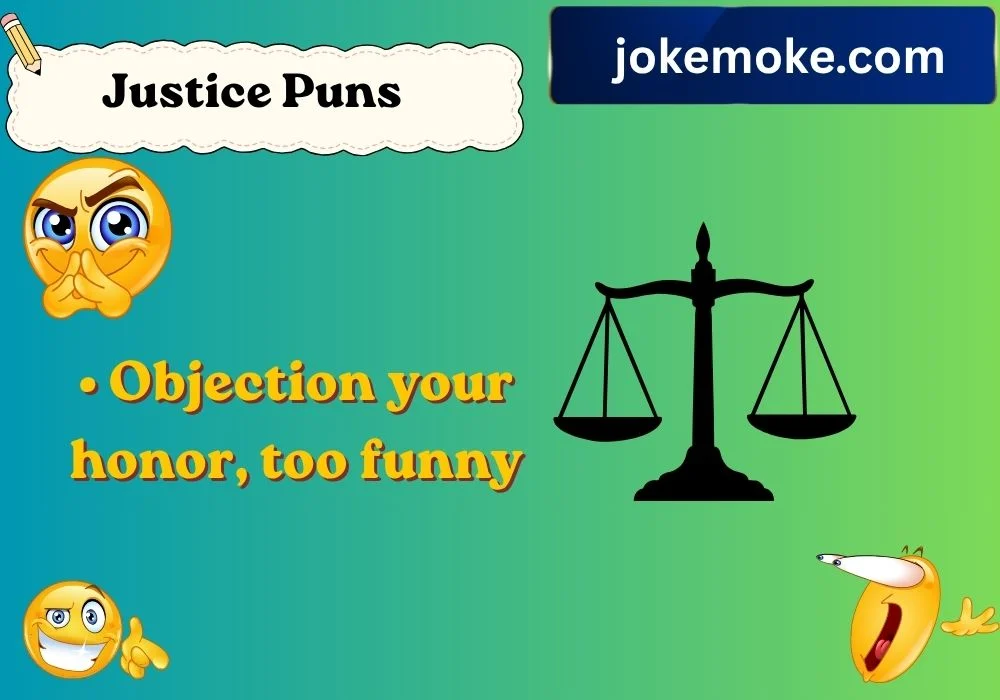 Justice Puns