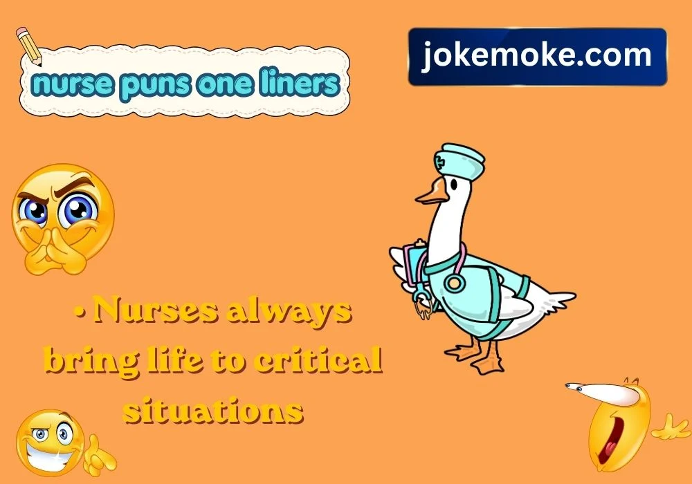 nurse puns one liners