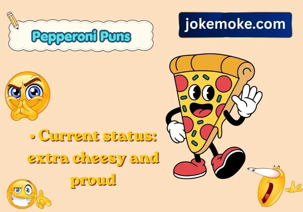 Pepperoni Puns