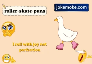 roller skate puns