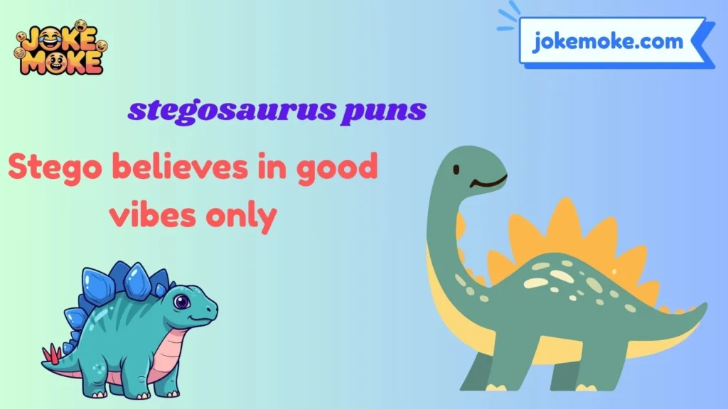 stegosaurus puns