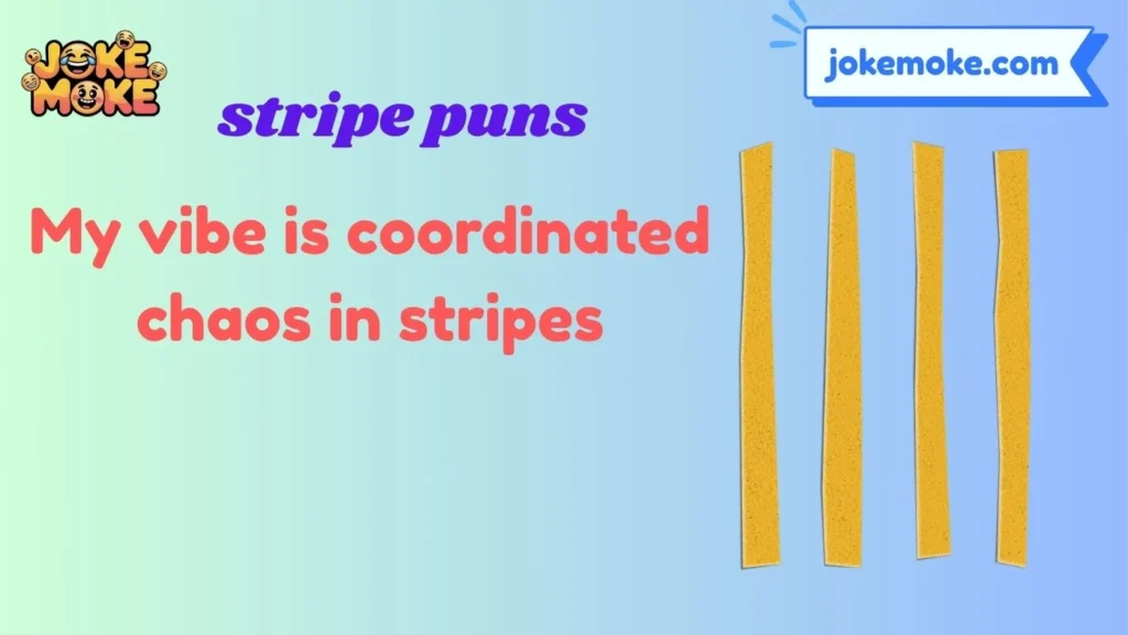 stripe puns